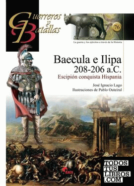 Baécula e Ilipa 208-206 a. C.
