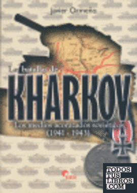 Batallas de Kharkov (1941-1943), Las