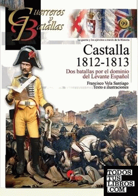 Castalla 1812 y 1813