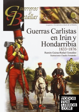 Guerras carlistas en Irún y Hondarribia 1833-1876
