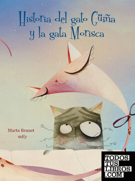 Historia del gato Güiña y la gata Morisca