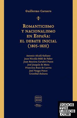 Romanticismo y nacionalismo en España:el debate inicial (1805-1820)