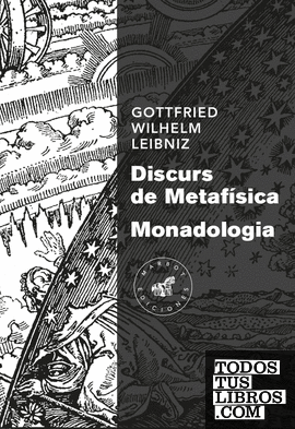 Discurs de metafísica / Monadologia