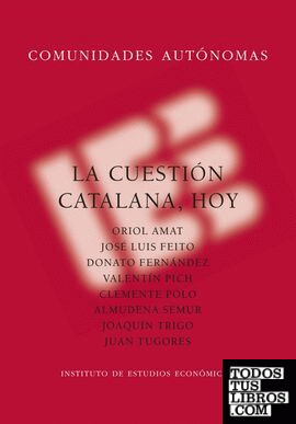 La cuestión catalana, hoy