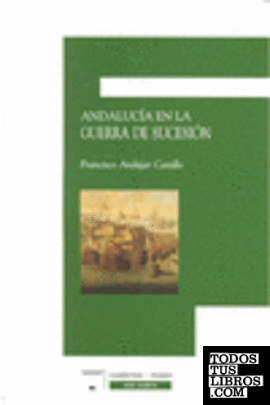 Andalucía en la Guerra de Sucesión