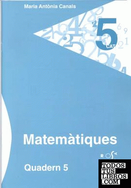 Matemàtiques. Quadern 5
