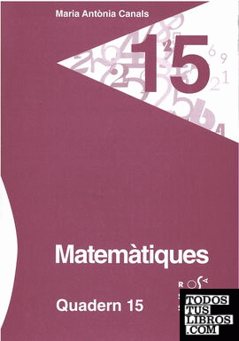 Matemàtiques. Quadern 15