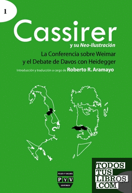 CASSIRER Y SU NEO-ILUSTRACIÓN CASSIRER Y SU NEO-ILUSTRACIÓN
