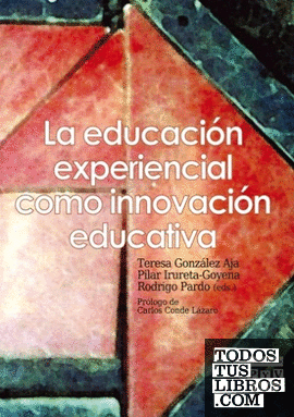 EDUCACIÓN EXPERIENCIAL COMO INNOVACIÓN EDUCATIVA, LA