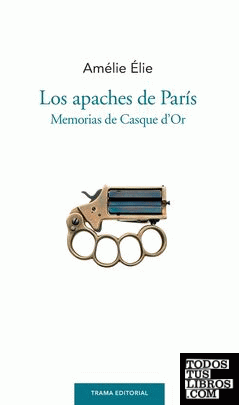 Los apaches de París