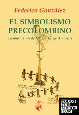 El simbolismo precolombino