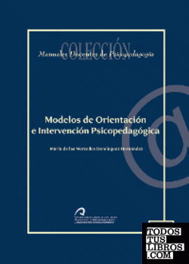 Modelos de Orientación e Intervención Psicopedagógica
