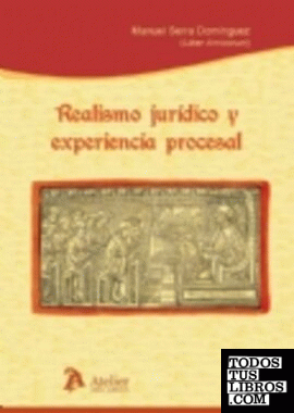 Realismo juridico y experiencia procesal.