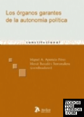 Organos garantes de la autonomia política