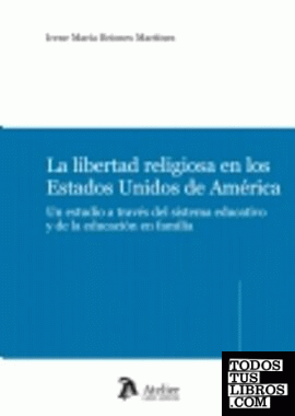 Libertad religiosa en los Estados Unidos de América.