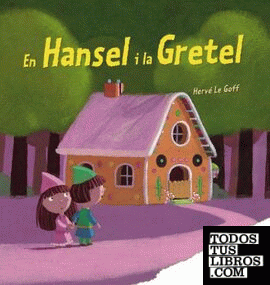 En Hansel i la Gretel