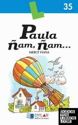 PAULA ÑAM, ÑAM -  Libro 35