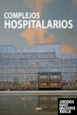 Complejos hospitalarios