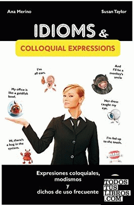 Idioms & colloquial expressions