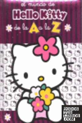 El mundo de Hello Kitty de la A a la Z