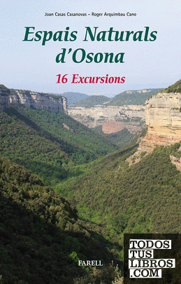 Espais Naturals d'Osona. 16 Excursions