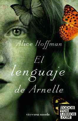El lenguaje de Arnelle – Alice Hoffman  978849281919