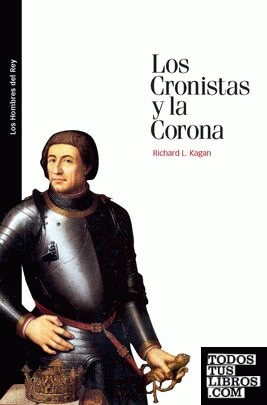CRONISTAS Y LA CORONA, LOS