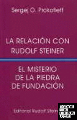 La relación con Rudolf Steiner