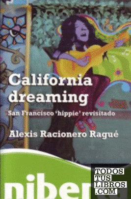 California Dreaming - From Los Angeles to San Francisco