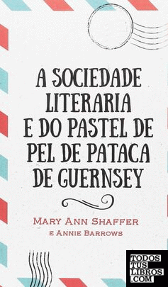 A Sociedade Literaria e do Pastel de Pel de Pataca de Guernsey