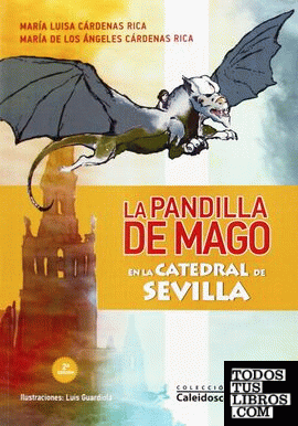 La pandilla de Mago en la catedral de Sevilla