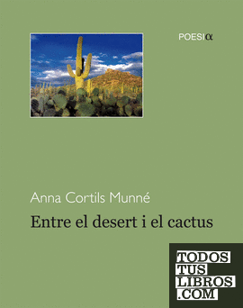 Entre el desert i el cactus