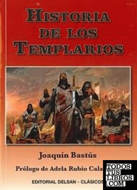 La historia de los Templarios