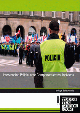 Intervención Policial ante Comportamientos Incívicos
