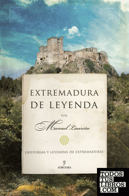 Extremadura de leyenda