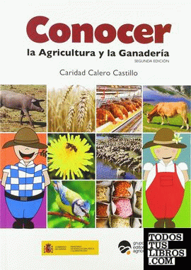 CONOCER LA AGRICULTURA Y LA GANADERIA