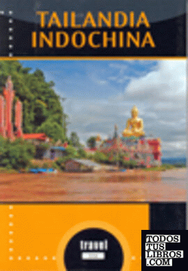 Tailandia, Indochina