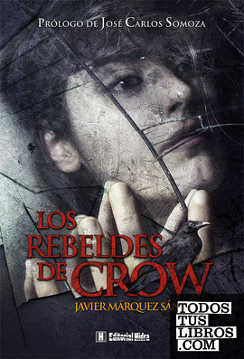 Los rebeldes de Crow