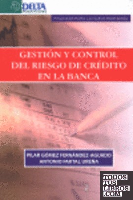 Gestión y control del riesgo de crédito en la banca