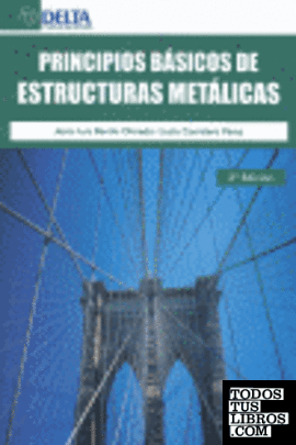 Principios básicos de estructuras metálicas