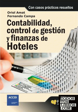 Contabilidad, control de gestión y finanzas de hoteles