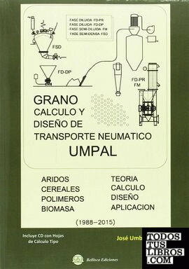 GRANO. Cálculo y Diseño de Tranbsporte Neumático UMPAL