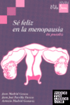 Sé feliz en la menopausia