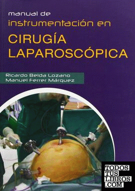 Manual de instrumentación en cirugía laparoscópica