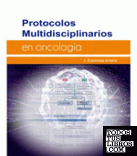 Protocolos multidisciplinarios en oncología