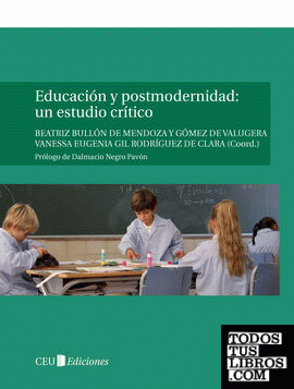 Educación y postmodernidad: un estudio crítico
