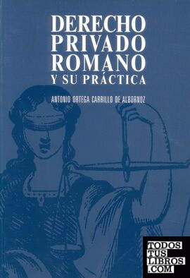 Prácticas jurídicas según el derecho románico y el código civil