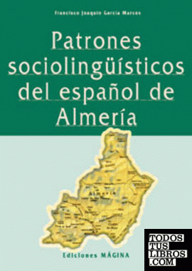Patrones sociolingüísticos del español de Almería