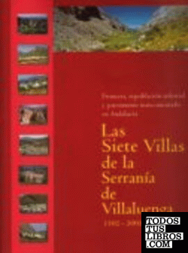 Las siete villas de la serranía de Villaluenga, 1502-2002