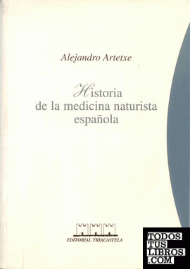 Historia de la medicina naturista espa¤ola